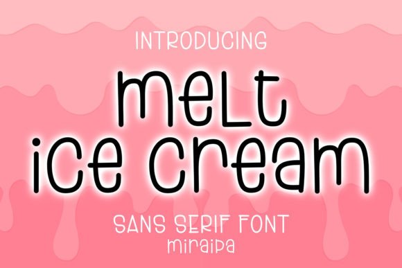 Melt Ice Cream: A Whimsical Font for Creative Projects