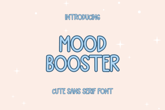 Mood Booster Font: A Playful Addition to Creative Projects