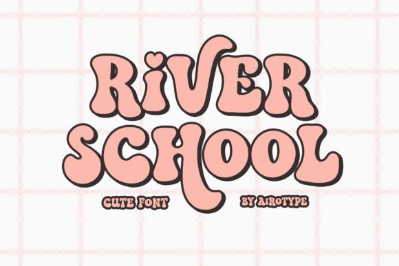 River School Font: A Playful Vintage Style for Creative Projects