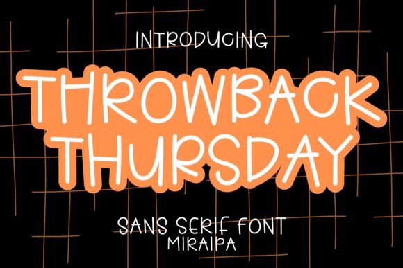 Throwback Thursday: A Whimsical Font for Creative Projects